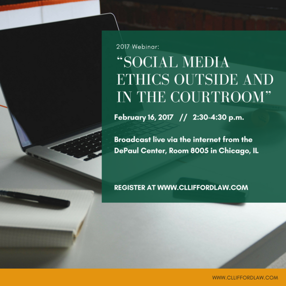 CLO-Social-Media-Ethics-Outside-and-In-the-Courtroom