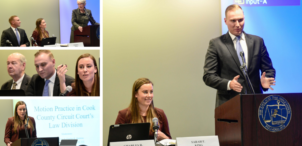 Sarah F. King and Charles R. Haskins moderated a program on Motion Practice in Cook County Circuit Court