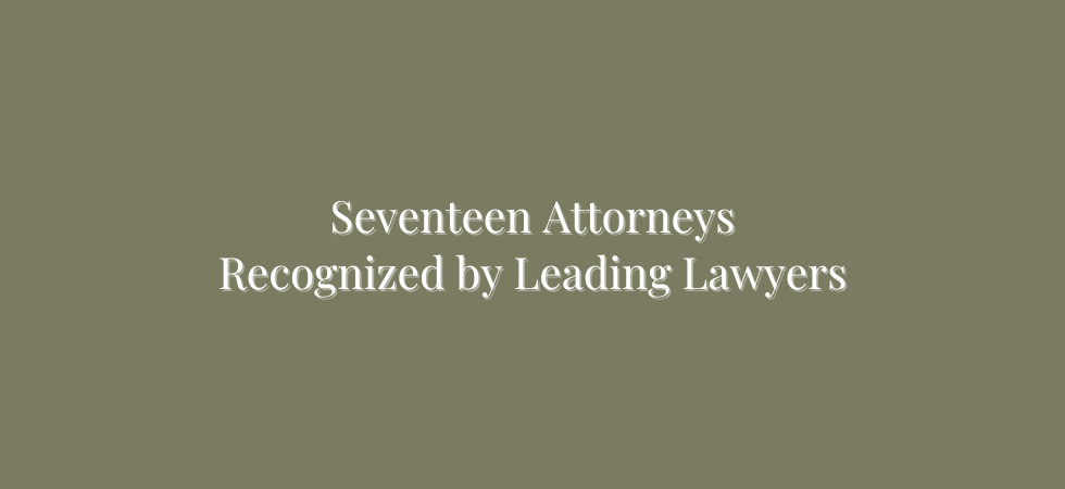 Seventeen Attorneys Recognized by Leading Lawyers