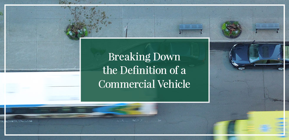 Breaking Down the Definition of a Commercial Vehicle