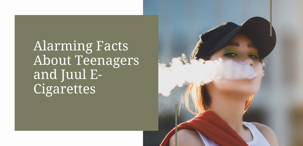 Alarming Facts About Teenagers and Juul E-Cigarettes