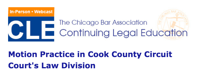 Motion Practice in Cook County Circuit Court's Law Division