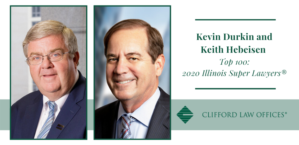 Kevin Durkin and Keith Hebeisen Named to the Top 100: 2020 Illinois Super Lawyers® List