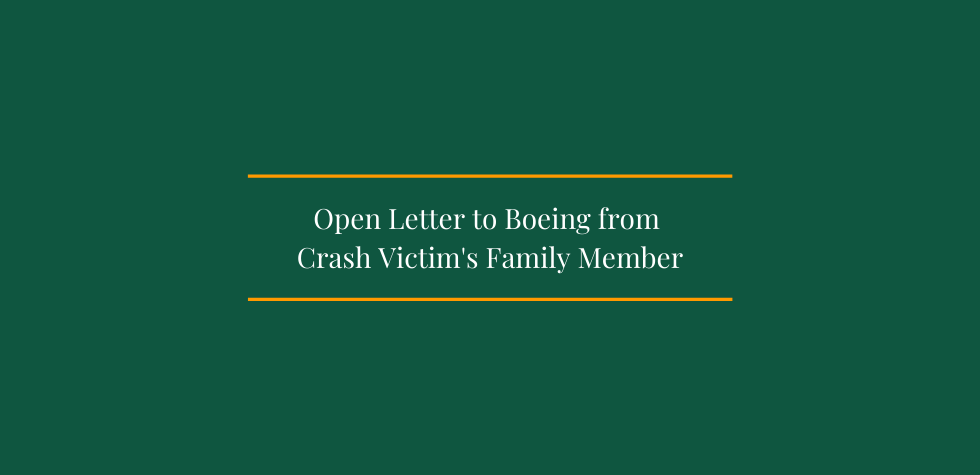 Open Letter to Boeing from Crash Victim’s Family Member
