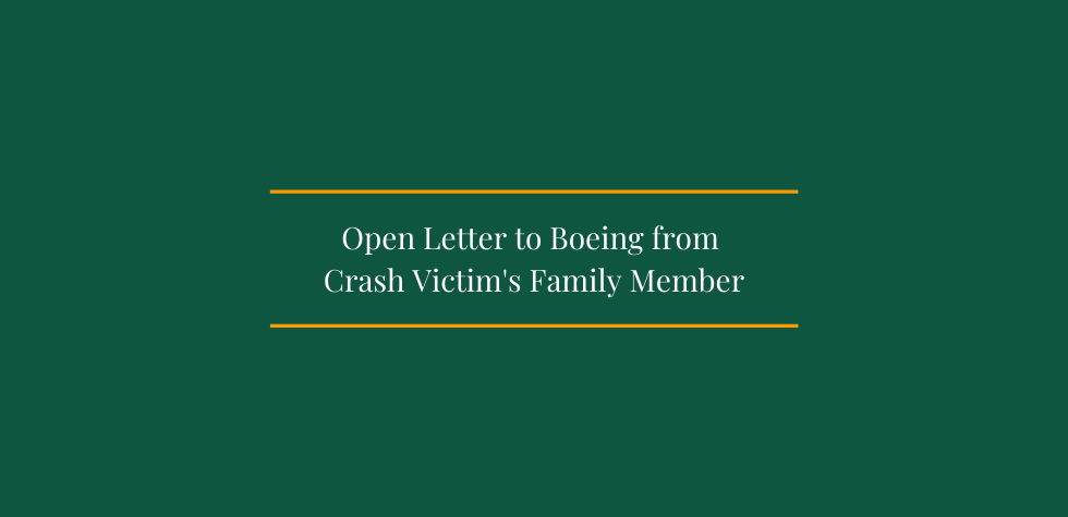 Open Letter to Boeing from Crash Victim's Family Member