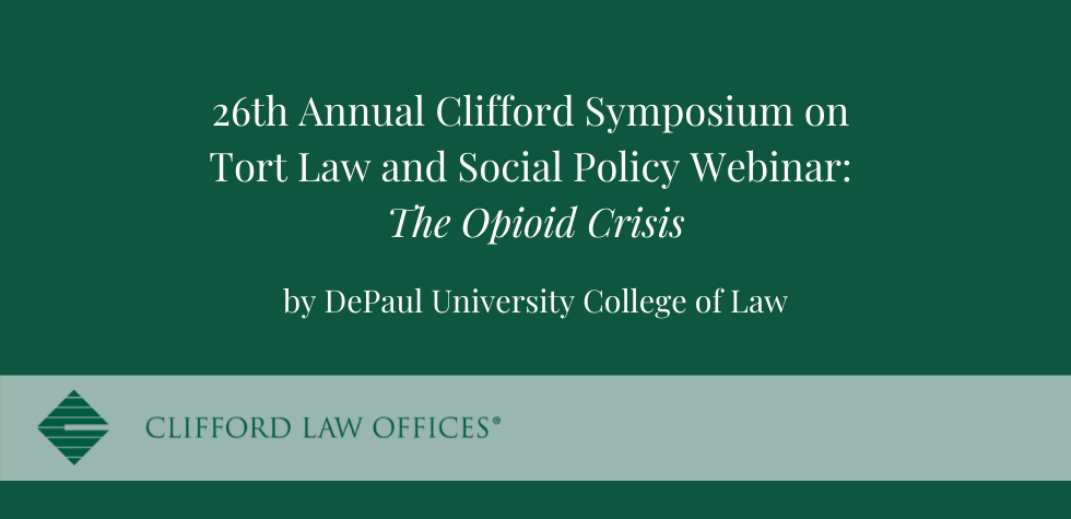 Annual-clifford-law-symposium-on-tort-law-and-social-policy-the-opioid-crisis-2