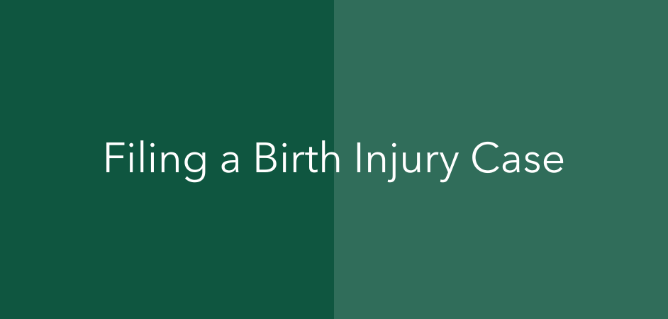 Filing a Birth Injury Case