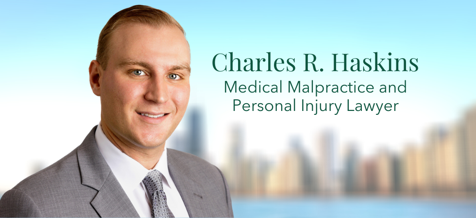 Charles Haskins Medical Malpractice and Personal Injury Lawyer