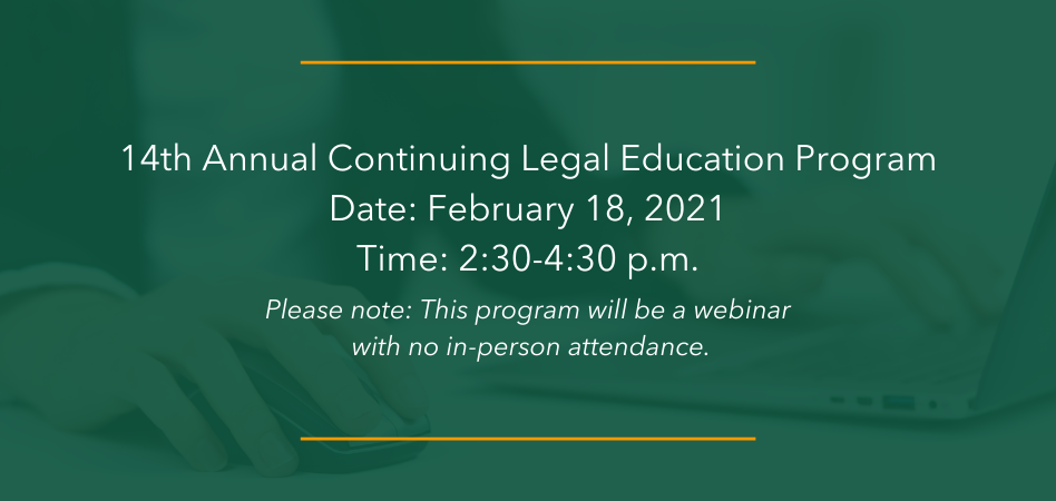 14th Annual Continuing Legal Education Program