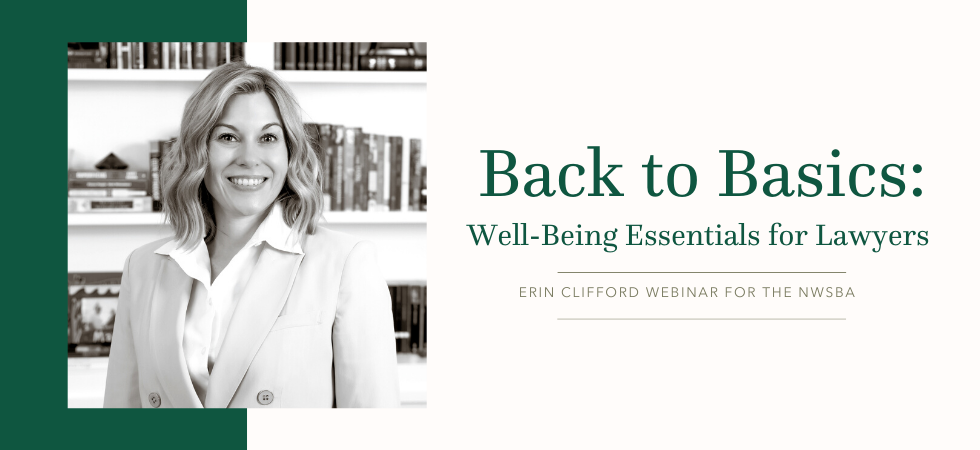 Erin Clifford Leads Wellness Webinar for NWSBA on January 6, 2021