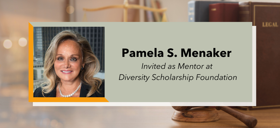 Pam Menaker Invited as Mentor at Diversity Scholarship Foundation