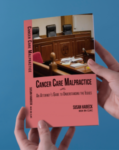 Cancer Care Malpractice