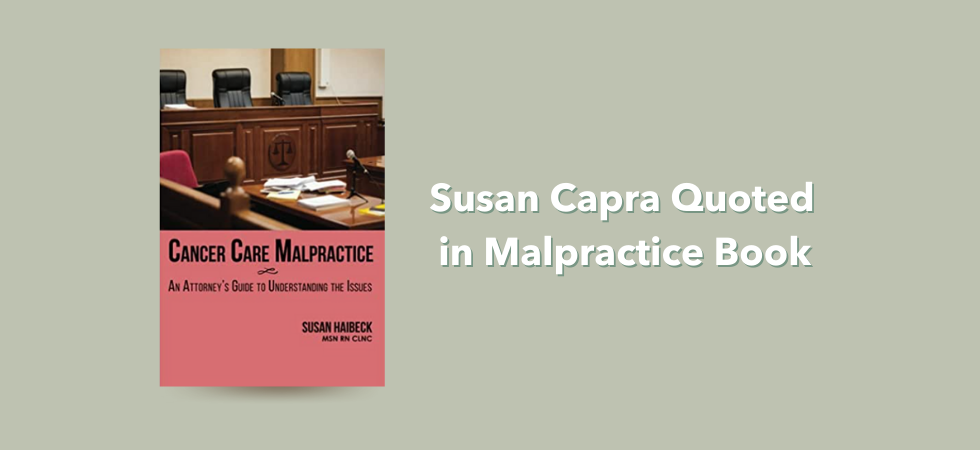 Susan Capra Quoted in Malpractice Book
