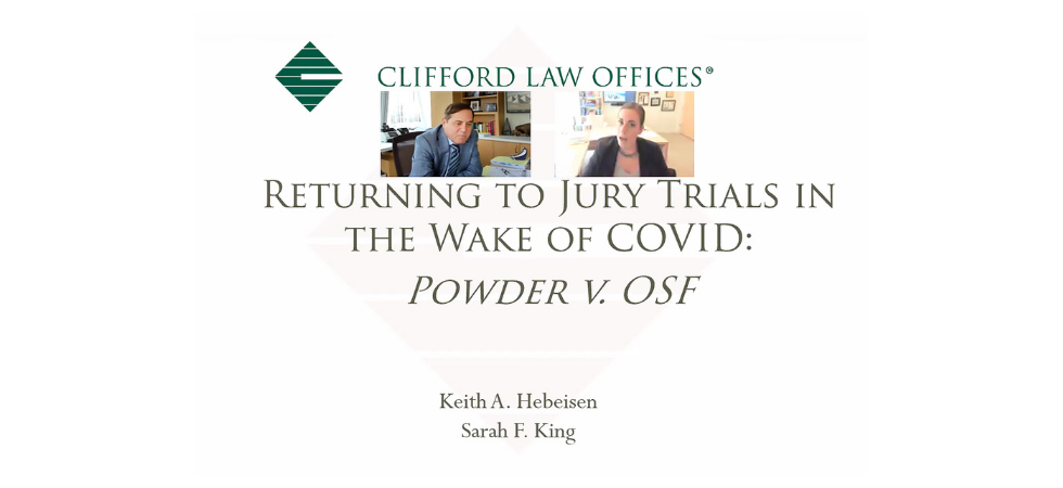 Sarah King and Keith Hebeisen Speak About the Return of Civil Jury Trials
