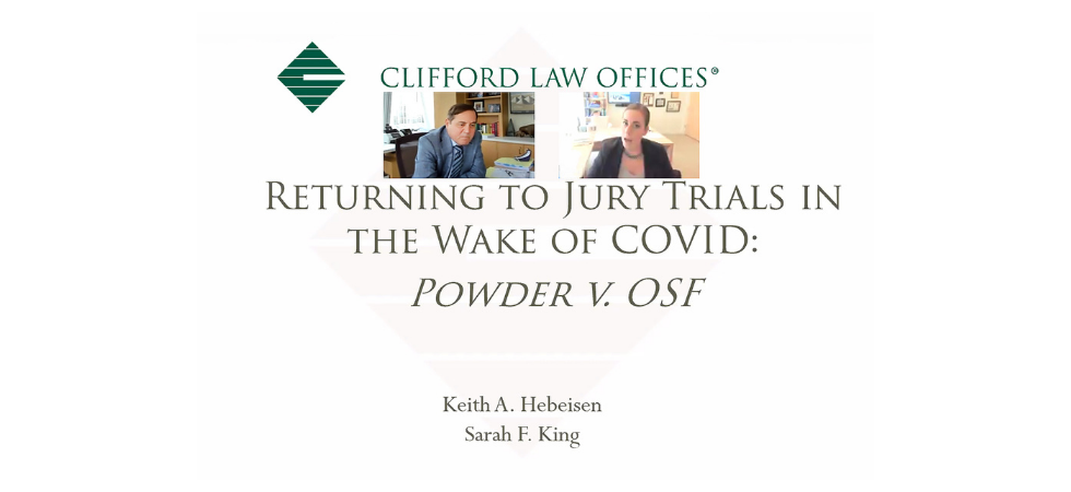 Returning to jury trials in the wake of covid - powder v osf