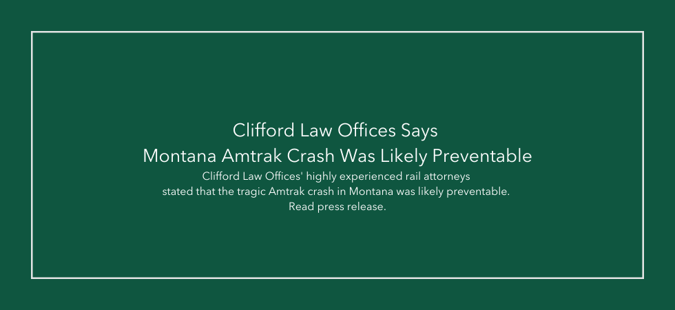 Clifford Law Offices Says Montana Amtrak Crash Was Likely Preventable