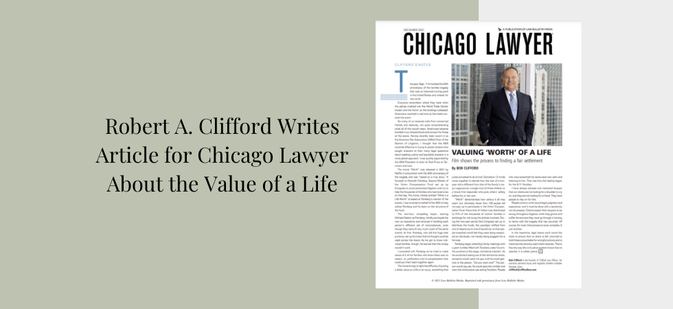 Robert A. Clifford Writes Article for Chicago Lawyer About the Value of a Life