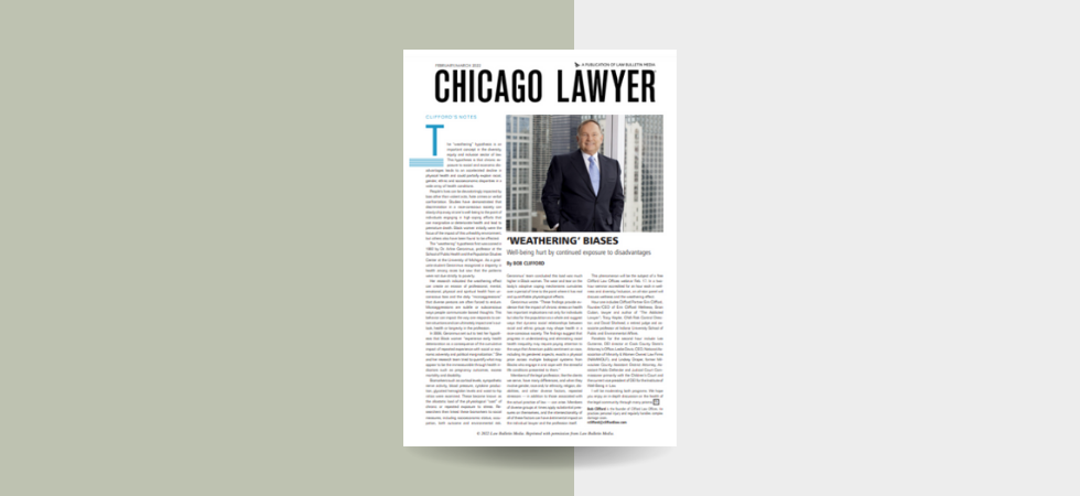 Bob Clifford Addresses “Weathering” Effect in the Legal Community