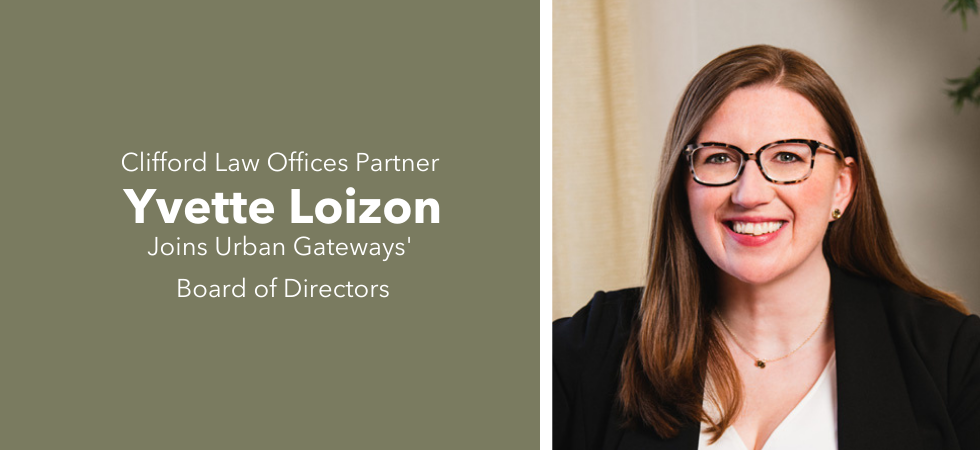 clifford-law-offices-partner-yvette-loizon-joins-urban-gateways-board-of-directors-2022