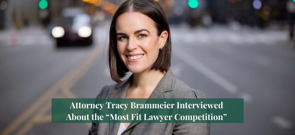 Attorney Tracy Brammeier Interviewed About the “Most Fit Lawyer Competition”