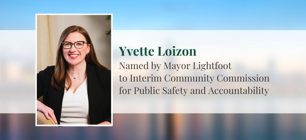 Yvette Loizon Named by Mayor Lightfoot to Interim Commission