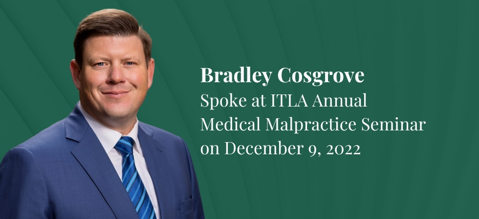 Bradley M. Cosgrove Spoke at Medical Malpractice Seminar on December 9