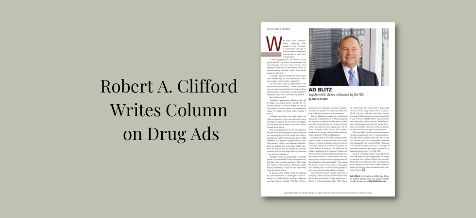 Robert A. Clifford Writes Column on Drug Ads