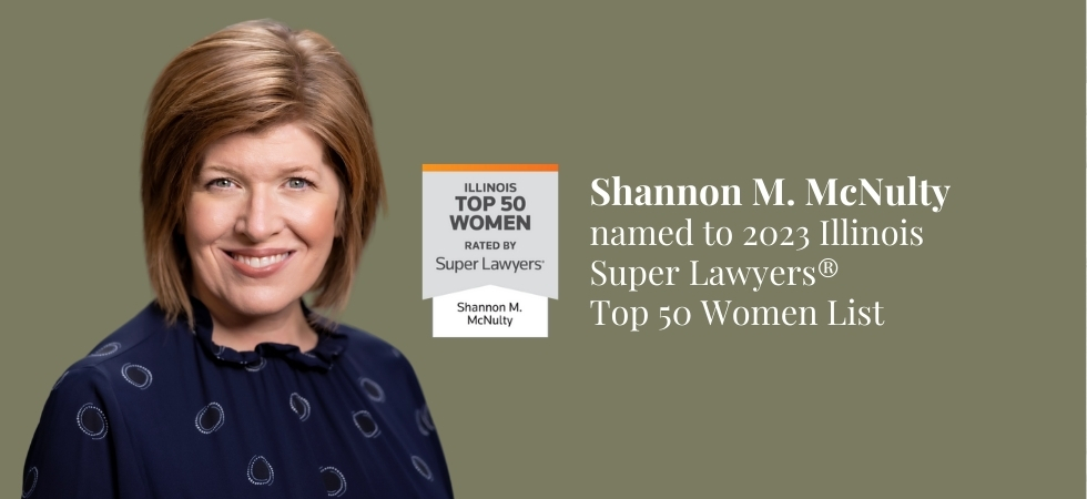 Shannon M. McNulty Named to 2023 Illinois Super Lawyers Top 50 Women List