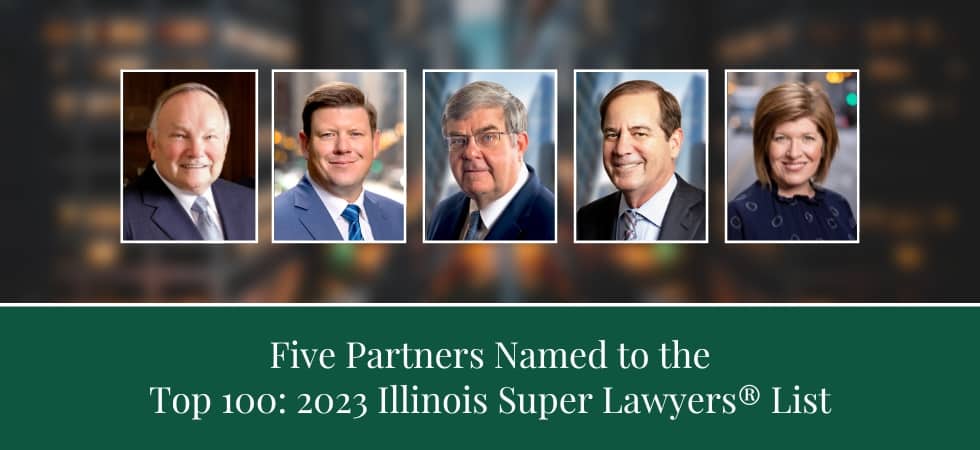 Five Partners Named to the Top 100: 2023 Illinois Super Lawyers® List