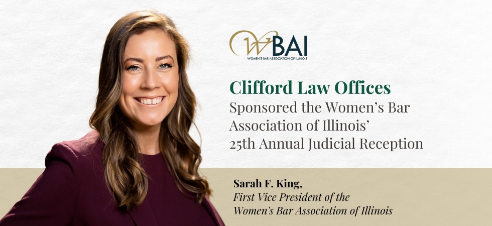 Clifford Law Offices Sponsored the Women’s Bar Association of Illinois’ Judicial Reception