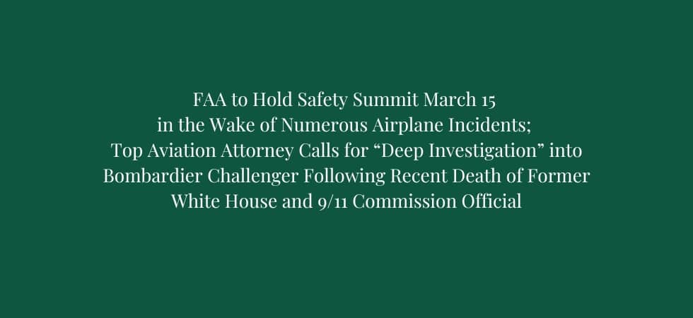 FAA to Hold Safety Summit on March 15 in the Wake of Numerous Airplane Incidents