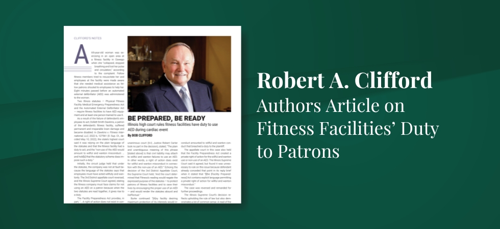 Robert A. Clifford Authors Article on Fitness Facilities’ Duty to Patrons