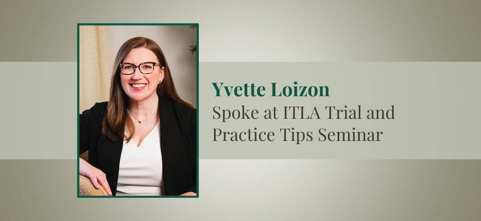 Yvette Loizon Spoke at ITLA Trial and Practice Tips Seminar