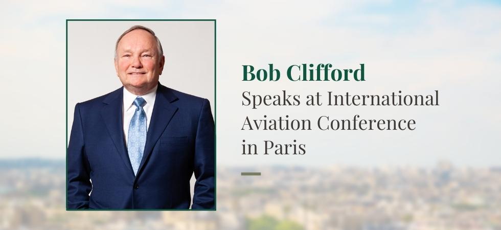 Bob Clifford Speaks at International Aviation Conference in Paris