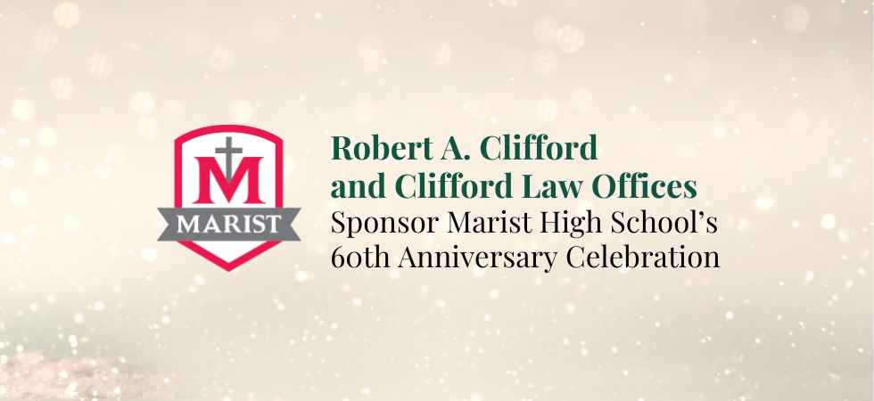 Clifford Law Offices Sponsors Marist High School’s 60th Anniversary Celebration