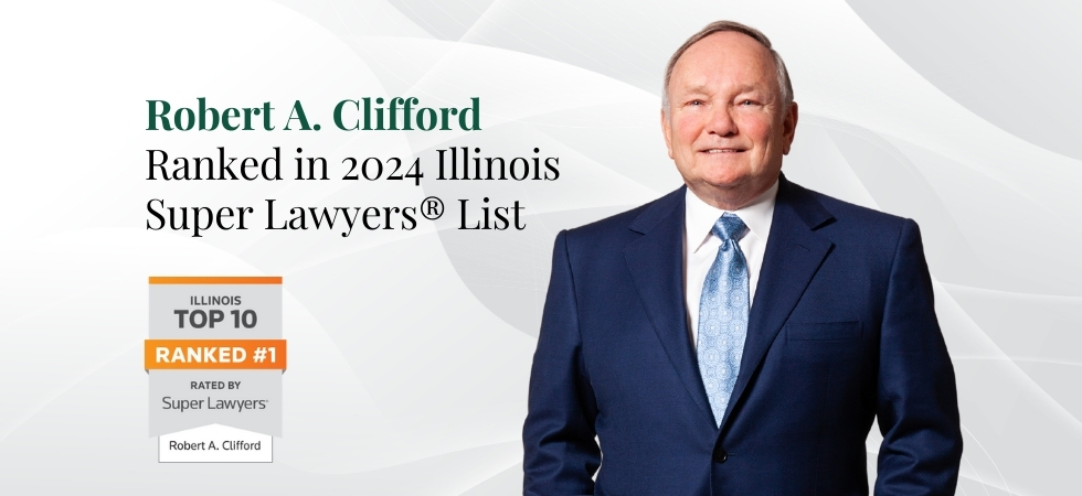Robert A. Clifford Ranked #1 in 2024 Illinois Super Lawyers List