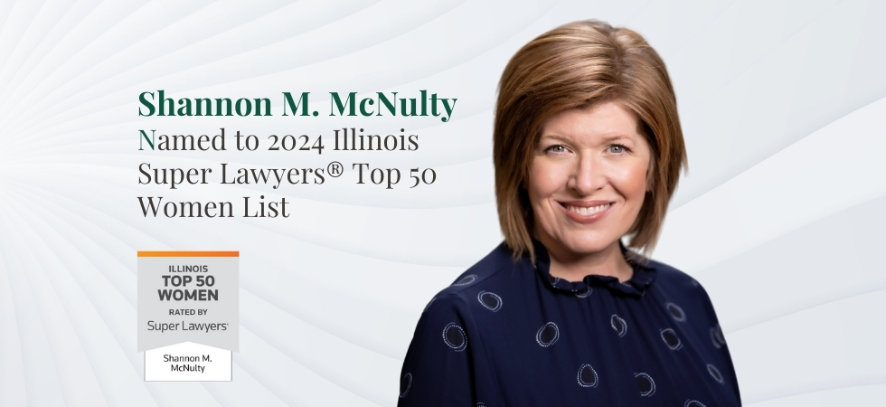 Shannon M. McNulty named to 2024 Illinois Super Lawyers® Top 50 Women List