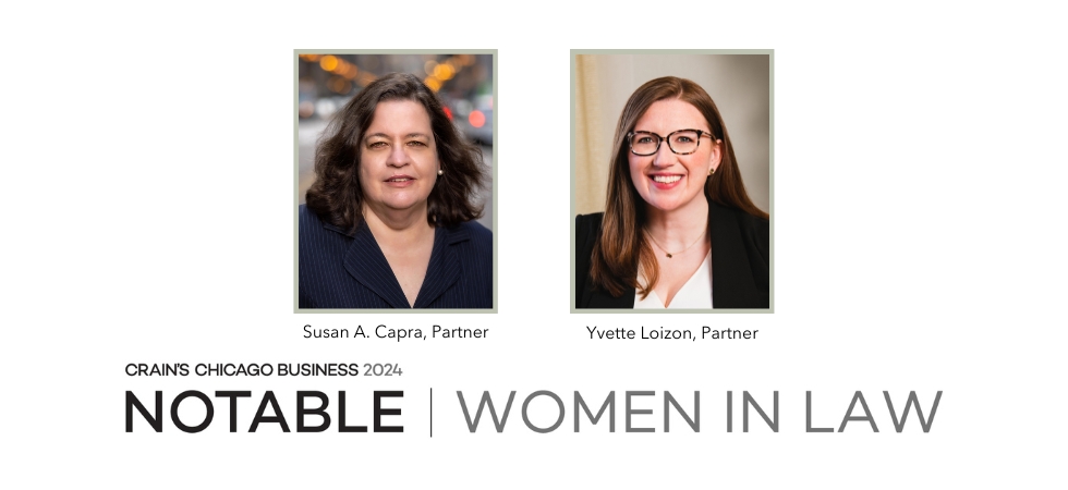 Two Partners at Clifford Law Offices Named 2024 Crain’s Notable Women in the Law
