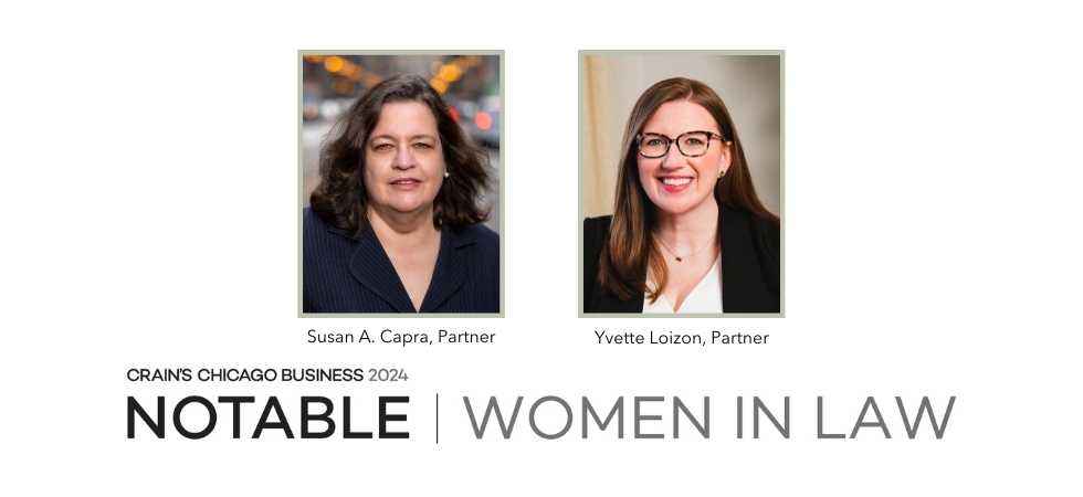 Two partners at Clifford Law Offices Named 2024 Crain's Notable Women in the Law