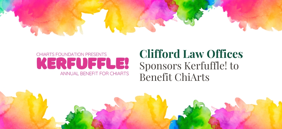 Clifford Law Offices Sponsors Kerfuffle to Benefit Chiarts