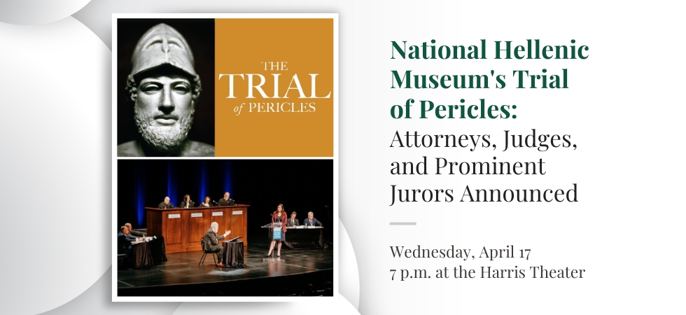 National Hellenic Museum's Trial of Pericles