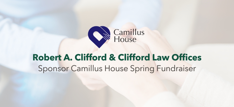 Robert A. Clifford and Clifford Law Offices Sponsor Camillus House Spring Fundraiser