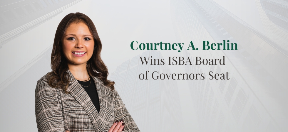 Courtney Berlin Wins ISBA Board of Governors Seat
