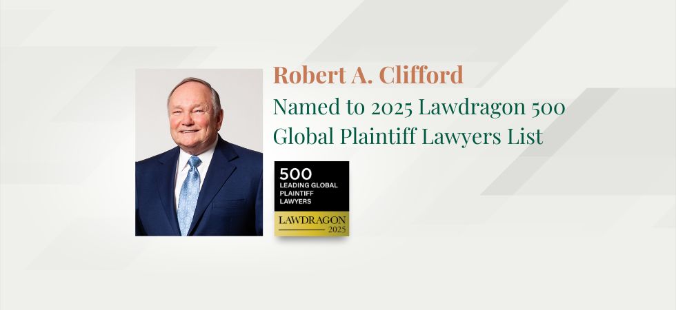 Robert Clifford Named to 2025 Lawdragon 500 Global Plaintiff Lawyers