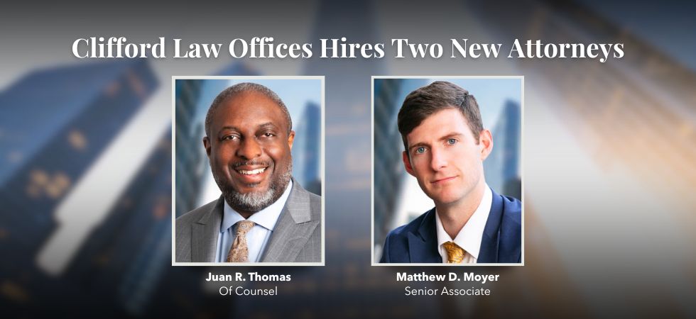 Clifford Law Offices Hires Two New Attorneys