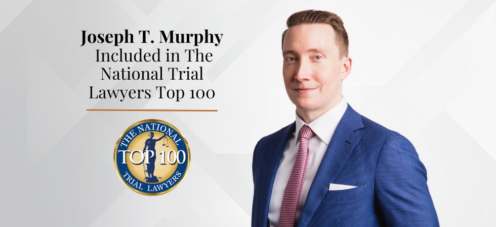 Joseph Murphy Included in The National Trial Lawyers Top 100