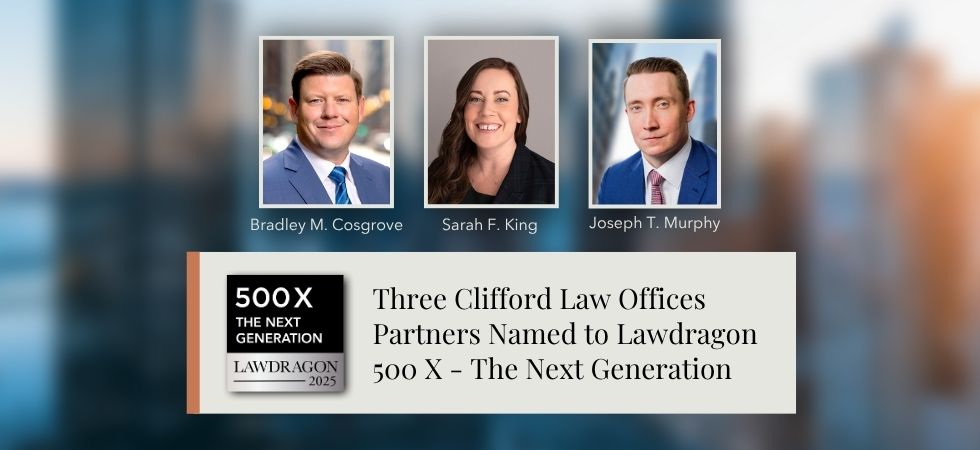 Three Clifford Law Offices Partners Named to Lawdragon 500 X - The Next Generation