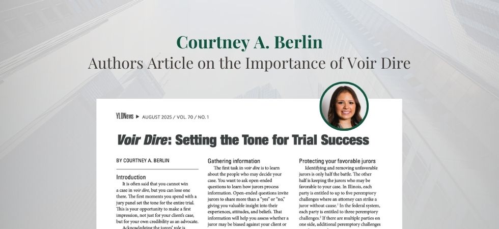 Courtney Berlin Authors Article on the Importance of Voir Dire