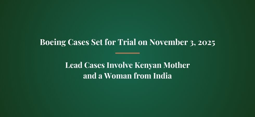 Boeing Cases Set for Trial on November 3, 2025