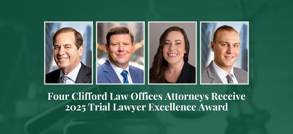 Clifford Law Offices Attorneys Receive 2025 Trial Lawyer Excellence Award